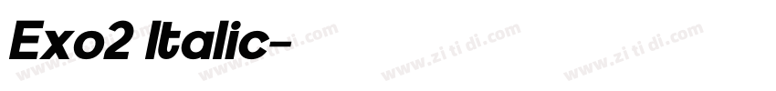 Exo2 Italic字体转换 Exo2 Italic字体转换